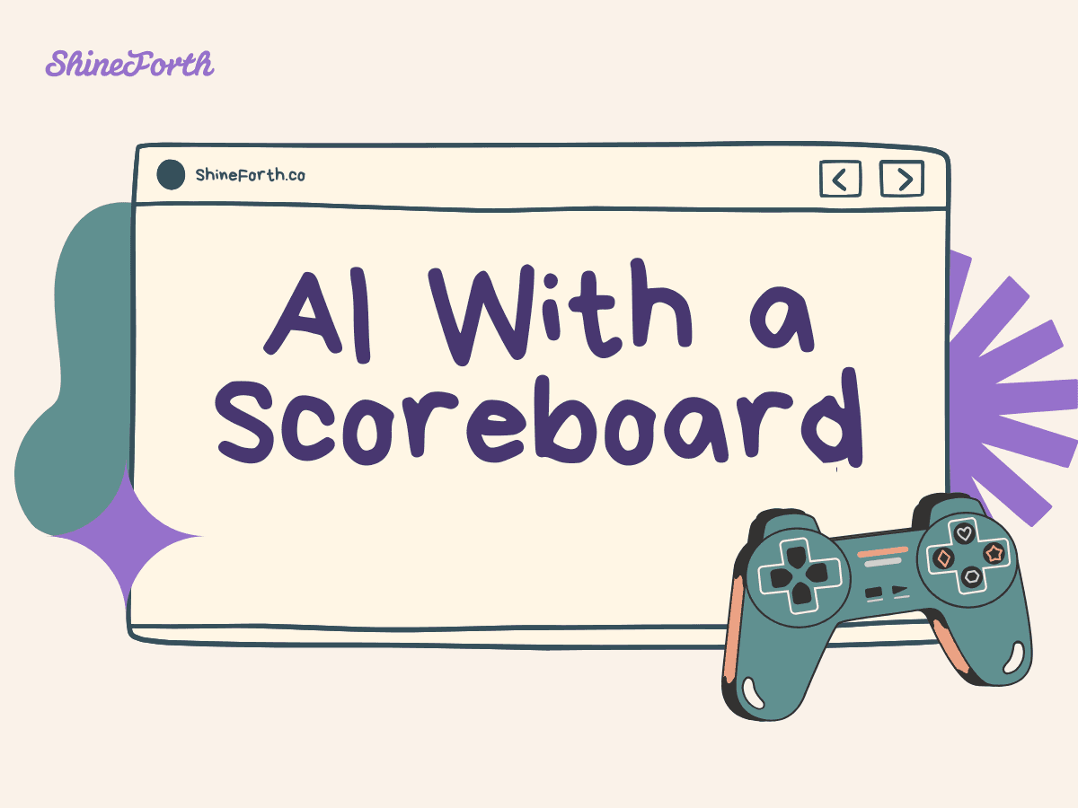 AI With a Scoreboard