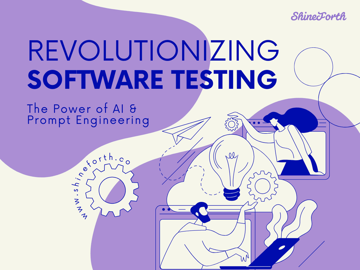 Revolutionizing Software Testing: The Power of AI and Prompt Engineering